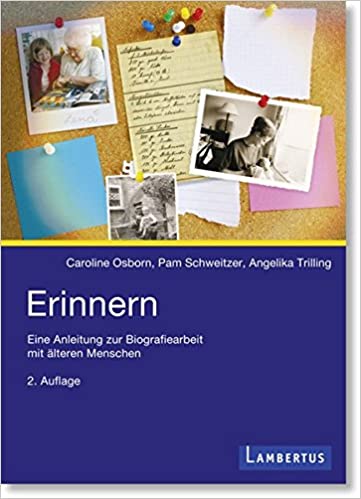 Erinnern – Eine Anleitung zur Biografiearbeit Buch Erinnern - Eine Anleitung zur Biografiearbeit