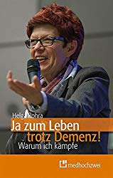 Buch von Helga Rohra - Ja zum Leben - trotz Demenz